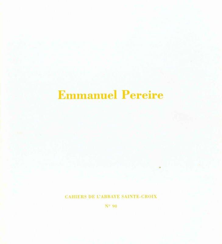 Frac des Pays de la Loire Catalogue d'exposition Emmanuel Pereire 1992